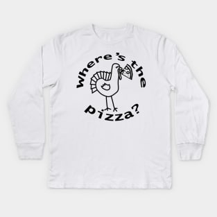 Wheres the Pizza for Thanksgiving Food Line Drawing Kids Long Sleeve T-Shirt